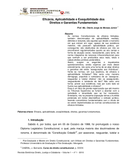 Efic&aacute;cia, Aplicabilidade e Exequibilidade dos