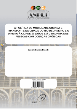 a pol&iacute;tica de mobilidade urbana e transporte na cidade do