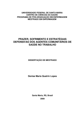 prazer, sofrimento e estrat&eacute;gias defensivas dos agentes