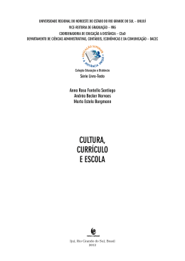 Cultura, curr&iacute;culo e escola