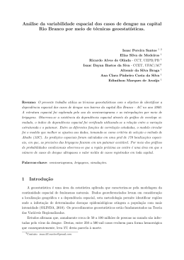 An&aacute;lise da variabilidade espacial dos casos de dengue na