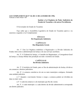 Lei Org&acirc;nica do Poder Judici&aacute;rio - Tribunal de Justi&ccedil;a do Estado do