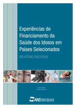 Experi&ecirc;ncias de Financiamento da Sa&uacute;de dos Idosos em