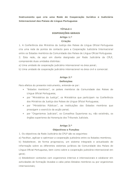Instrumento de cria&ccedil;&atilde;o da Rede Judici&aacute;ria da CPLP