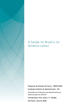 A Sa&uacute;de no Brasil e na Am&eacute;rica Latina