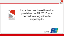Impactos dos investimentos previstos no PIL 2015 nos corredores