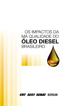Os impactos da m&aacute; qualidade do &oacute;leo diesel brasileiro