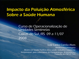 Impacto da Polui&ccedil;&atilde;o Atmosf&eacute;rica Sobre a Sa&uacute;de Humana