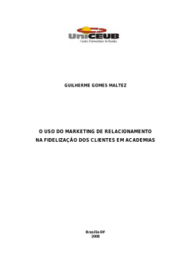 o uso do marketing de relacionamento na fidelização dos clientes