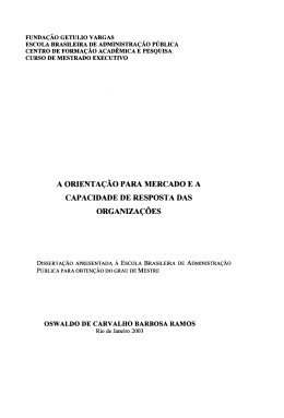 a orientação para mercado e a capacidade de resposta das