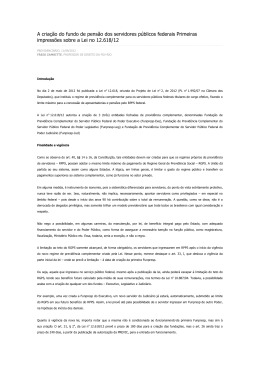 A cria&ccedil;&atilde;o do fundo de pens&atilde;o dos servidores p&uacute;blicos federais