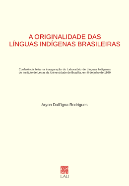 a originalidade das l&iacute;nguas ind&iacute;genas brasileiras