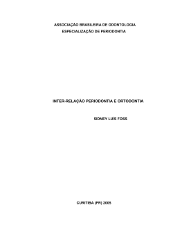 INTER-RELA&Ccedil;&Atilde;O PERIODONTIA E ORTODONTIA