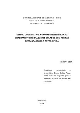 Estudo comparativo in vitro da resist&ecirc;ncia ao cisalhamento
