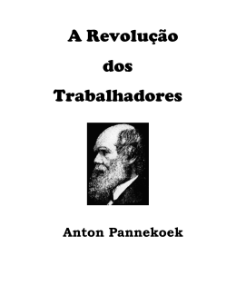 A revolu&ccedil;&atilde;o dos trabalhadores.