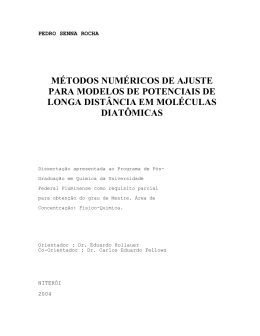 &Eacute; bem conhecido o fato que quando dois &aacute;tomos est&atilde;o