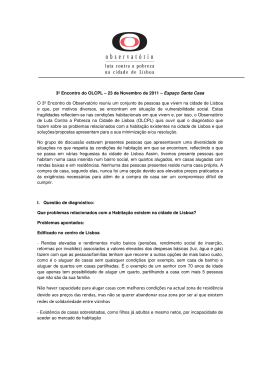 N&atilde;o haver capacidade para alugar casas com melhores condi&ccedil;&otilde;es