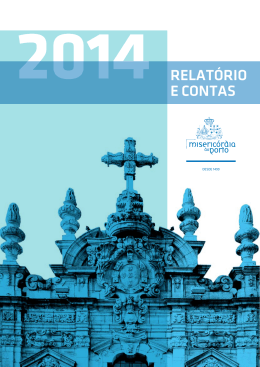 2014 RELATÓRIO E CONTAS - Santa Casa da Misericórdia do Porto