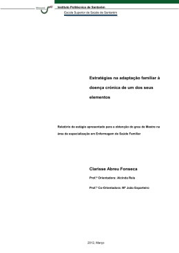Estrat&eacute;gias na adapta&ccedil;&atilde;o familiar &agrave; doen&ccedil;a cr&oacute;nica de um dos seus