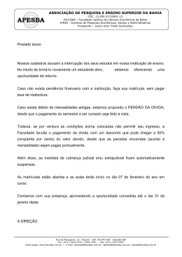 Prezado aluno. Nossos cadastros acusam a interrup&ccedil;&atilde;o dos seus