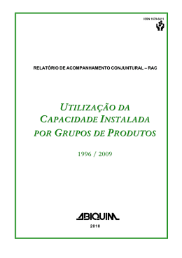 utiliza&ccedil;&atilde;o da capacidade instalada por grupos de produtos