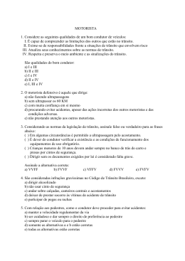 MOTORISTA 1. Considere as seguintes qualidades de um bom