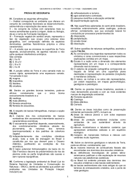 PROVA DE GEOGRAFIA 01. Considere as seguintes afirma&ccedil;&otilde;es: I