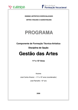 PROGRAMA Gestão das Artes - Escola Secundária Artística António