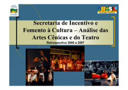 Secretaria de Incentivo e Fomento à Cultura – Análise das Artes