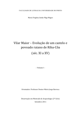 Vilar Maior &ndash; Evolu&ccedil;&atilde;o de um castelo e povoado raiano de Riba-C&ocirc;a