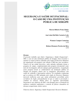 segurança e saúde ocupacional: o caso de uma instituição