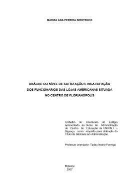 an&aacute;lise do n&iacute;vel de satisfa&ccedil;&atilde;o e insatisfa&ccedil;&atilde;o dos funcion&aacute;rios das