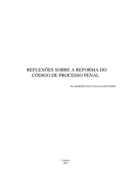 REFLEXÕES SOBRE A REFORMA DO CÓDIGO DE PROCESSO