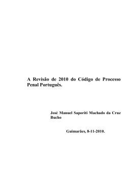 A Revis&atilde;o de 2010 do C&oacute;digo de Processo Penal Portugu&ecirc;s.