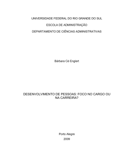 DESENVOLVIMENTO DE PESSOAS: FOCO NO CARGO OU NA