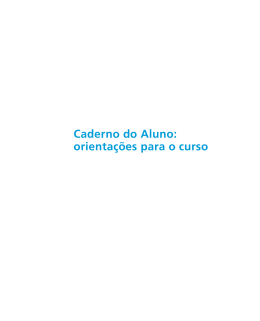 Caderno do Aluno: orientações para o curso