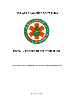 LIGA ARAGUAINENSE DO TRAUMA EDITAL &ndash; PROCESSO