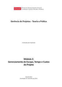 Gerenciamento de Escopo, Tempo e Custos do Projeto