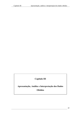 Capítulo III Apresentação, Análise e Interpretação dos Dados Obtidos