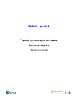 Brahms – versão 6 Tutorial para extração dos dados