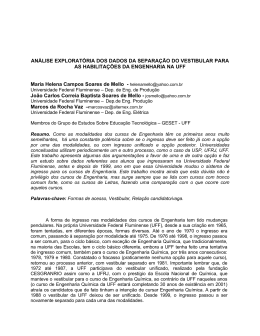 An&aacute;lise explorat&oacute;ria dos dados da separa&ccedil;&atilde;o do vestibular para as