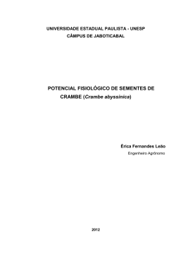Potencial fisiol&oacute;gico de sementes de crambe (Crambe abyssinica)
