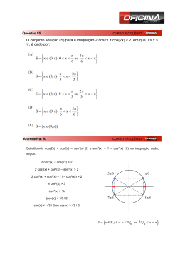 O conjunto solução (S) para a inequação 2·cos2x + cos(2x