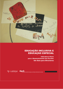 Educa&ccedil;&atilde;o Especial e Educa&ccedil;&atilde;o Inclusiva. Indicadores