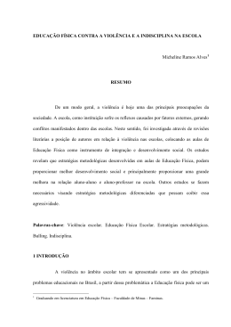 educa&ccedil;&atilde;o f&iacute;sica contra a viol&ecirc;ncia e a indisciplina na escola
