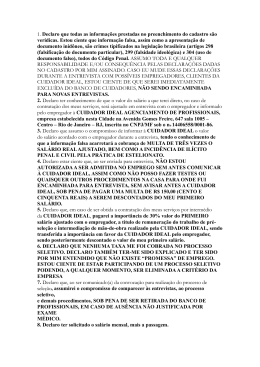 1. Declaro que todas as informa&ccedil;&otilde;es prestadas no