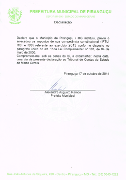 Declaração Declaro que o Município de Piranguçu / MG instituiu