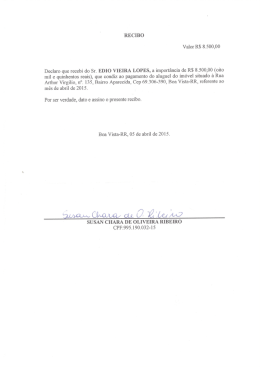 RECIBO Valor R$ 8.500,00 Declaro que recebi do Sr. EDIO VIEIRA