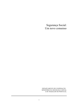 Seguran&ccedil;a Social: Um novo consenso