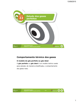 Estudo dos gases perfeitos Comportamento t&eacute;rmico